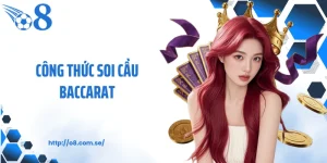 Công Thức Soi Cầu Baccarat - Nâng Cao Chiến Lược Cửa Cược